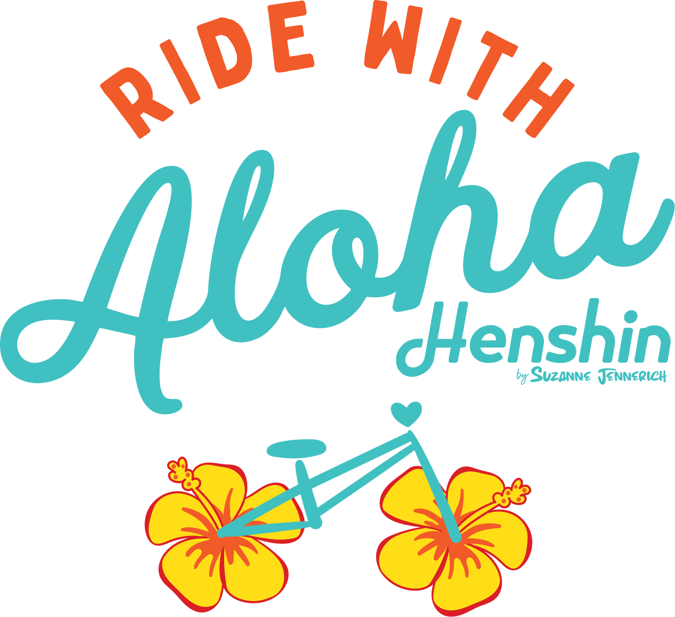 RIDE WITH ALOHA Henshin by Suzanne Jennerich